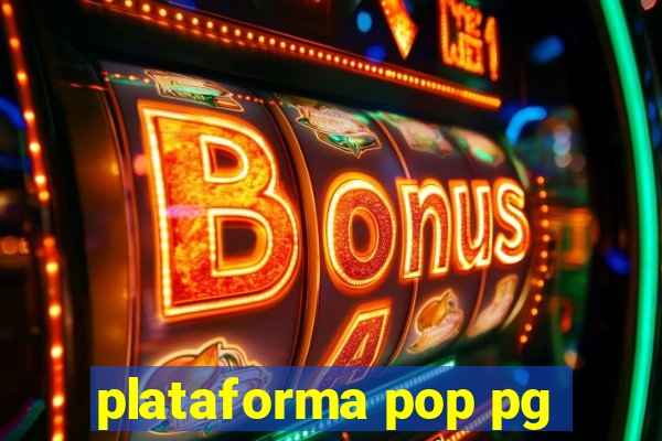 plataforma pop pg